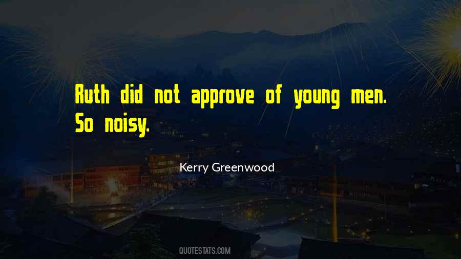 Kerry Greenwood Quotes #1634596