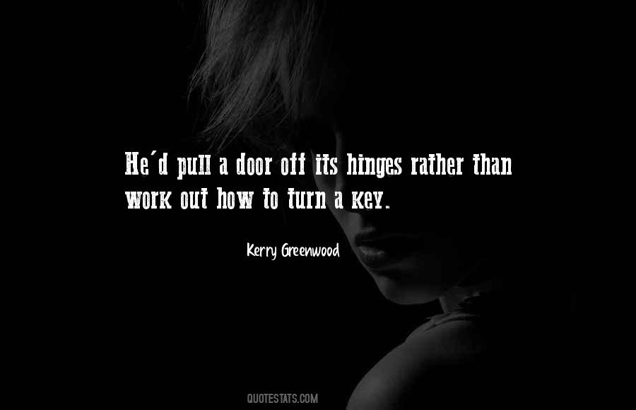 Kerry Greenwood Quotes #1725785