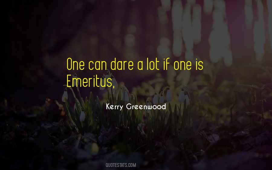 Kerry Greenwood Quotes #440990