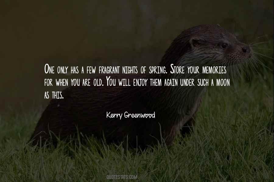 Kerry Greenwood Quotes #514051