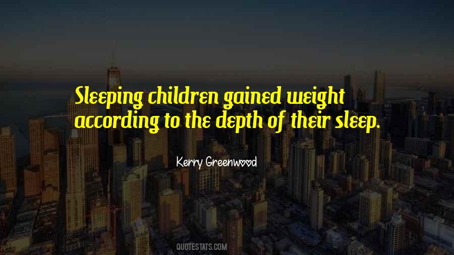 Kerry Greenwood Quotes #650786