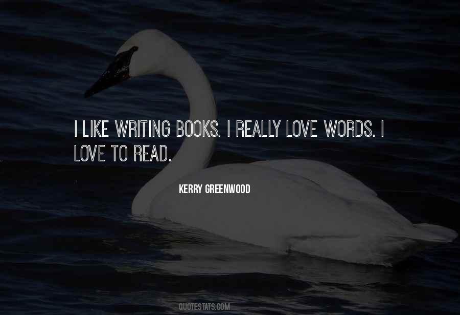 Kerry Greenwood Quotes #894141