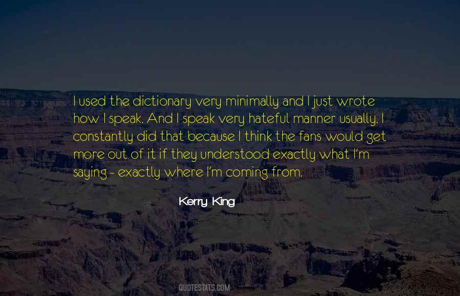 Kerry King Quotes #893348