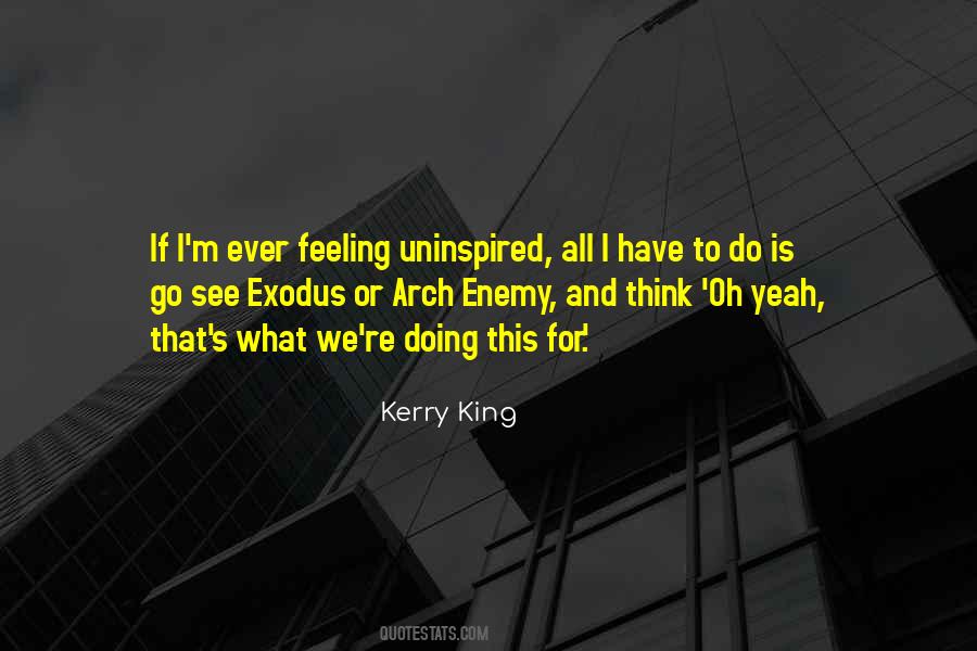 Kerry King Quotes #944998