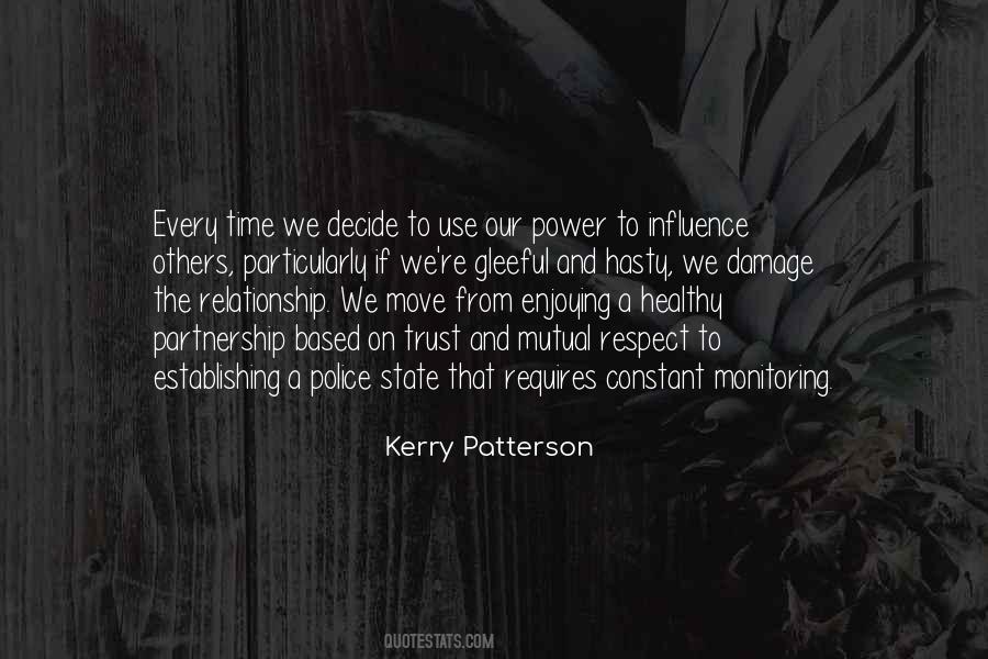 Kerry Patterson Quotes #1455067