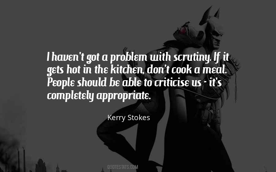 Kerry Stokes Quotes #496119