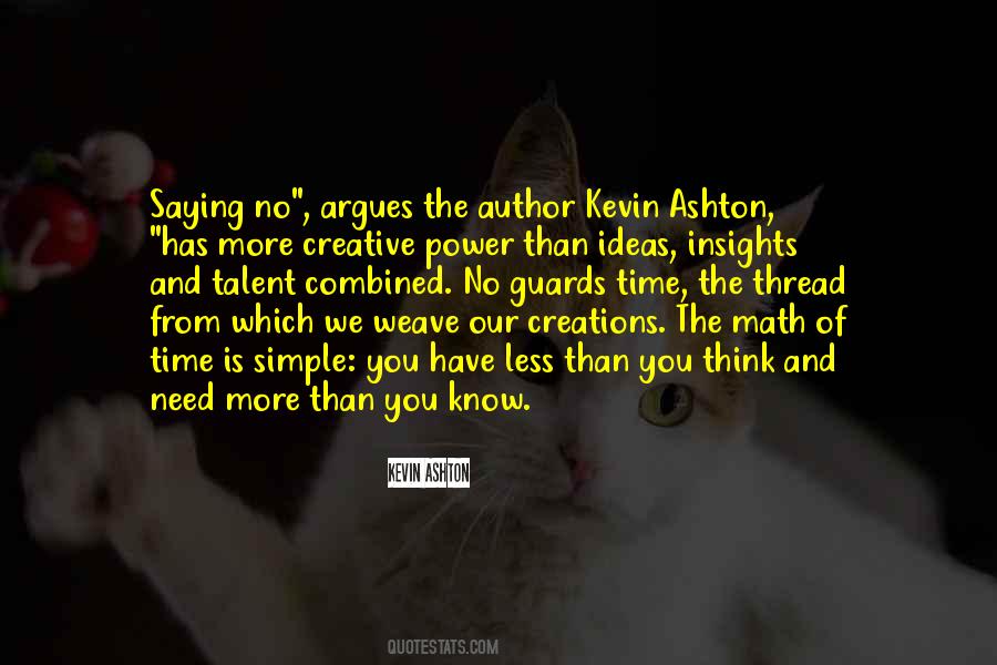 Kevin Ashton Quotes #335974