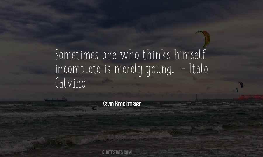 Kevin Brockmeier Quotes #1173308