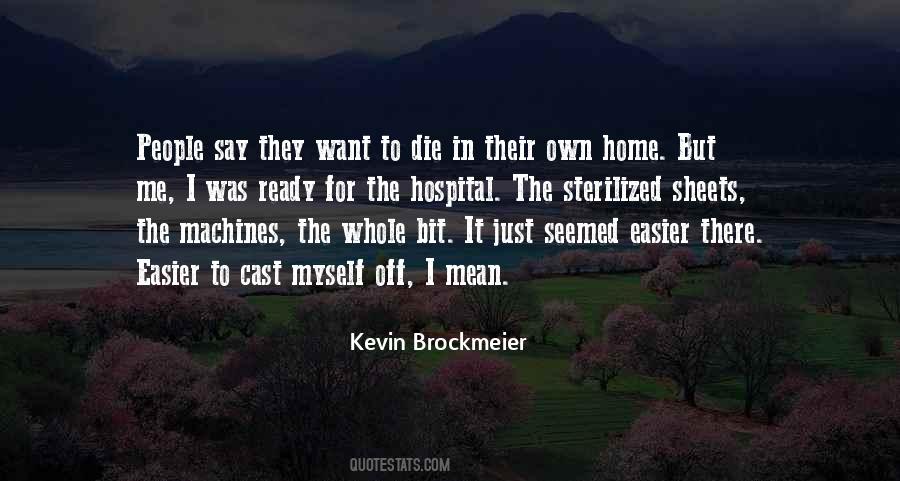 Kevin Brockmeier Quotes #1489946