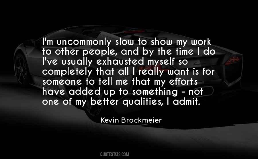 Kevin Brockmeier Quotes #1735438