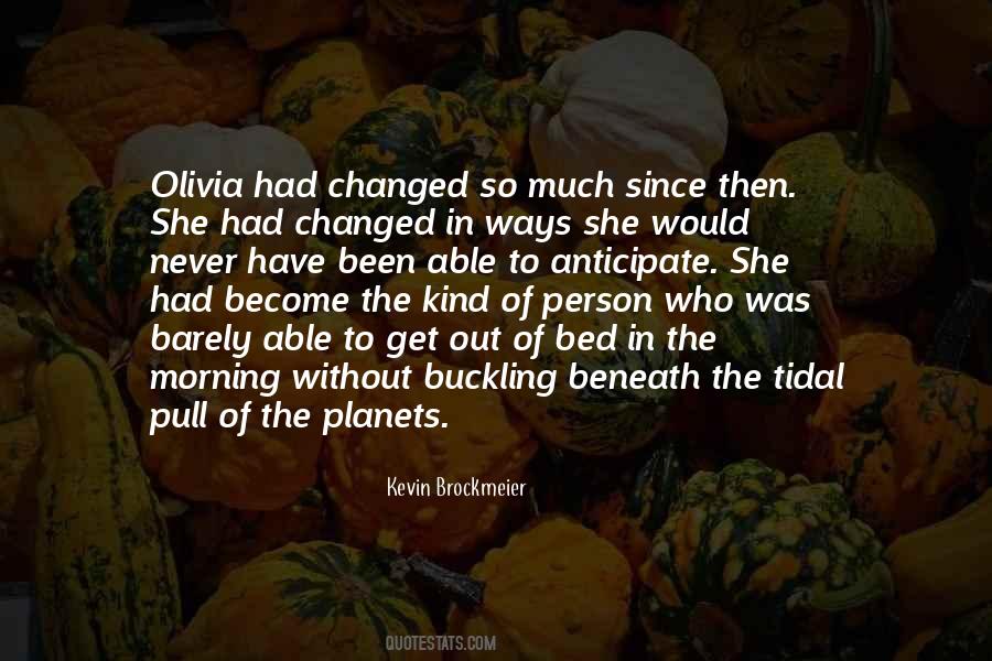 Kevin Brockmeier Quotes #222844