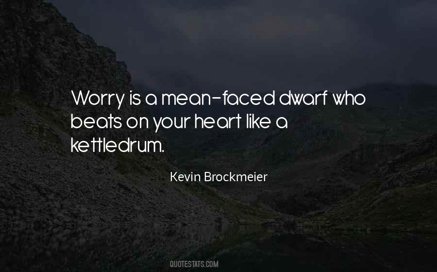 Kevin Brockmeier Quotes #587240