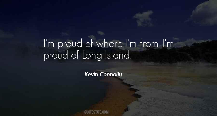 Kevin Connolly Quotes #1440886