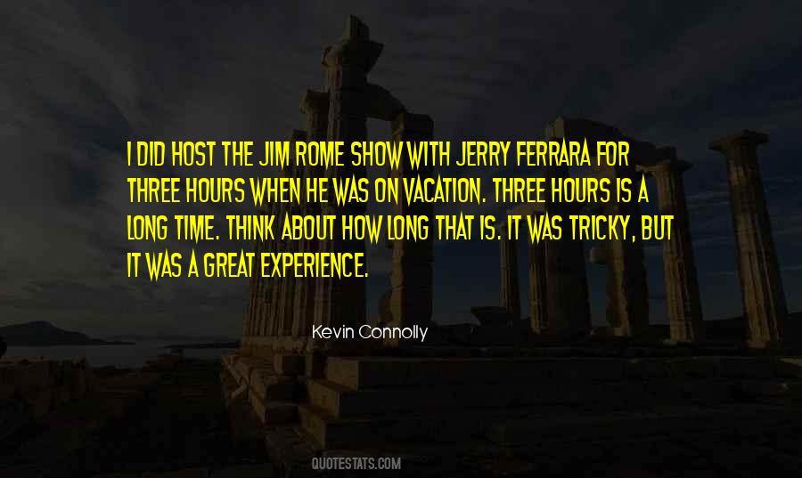 Kevin Connolly Quotes #1755663