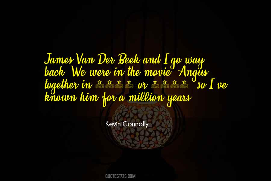 Kevin Connolly Quotes #873877