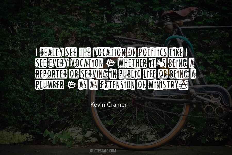 Kevin Cramer Quotes #196469