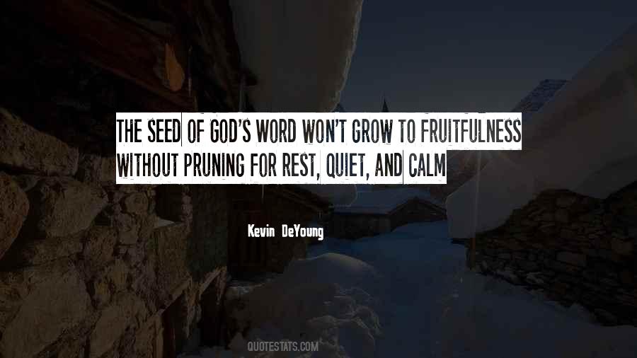 Kevin Deyoung Quotes #137712