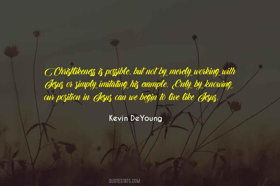 Kevin Deyoung Quotes #179355