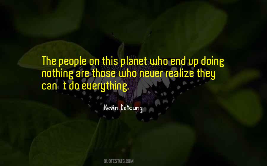 Kevin Deyoung Quotes #193575