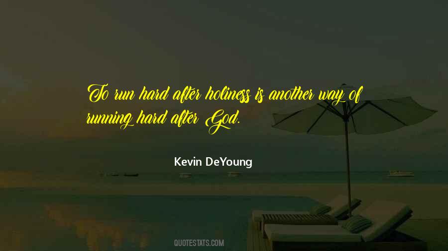 Kevin Deyoung Quotes #556673