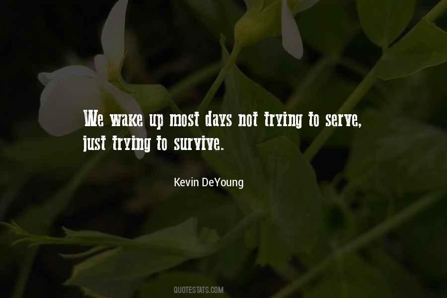 Kevin Deyoung Quotes #566690