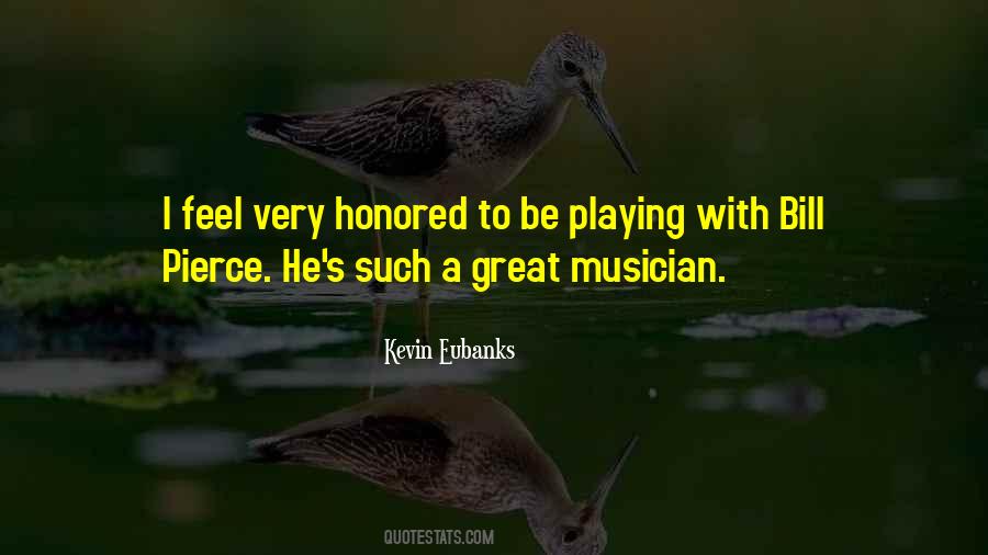 Kevin Eubanks Quotes #1718609