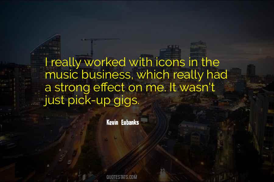 Kevin Eubanks Quotes #1877643