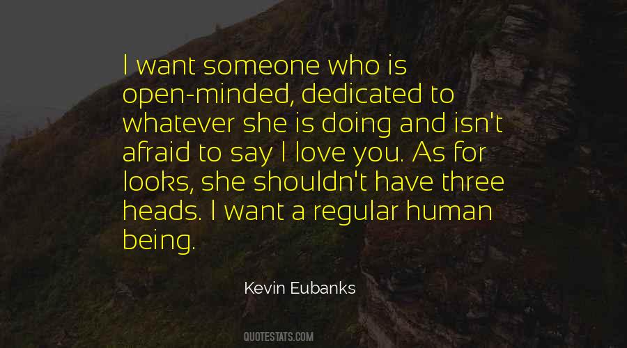 Kevin Eubanks Quotes #870109