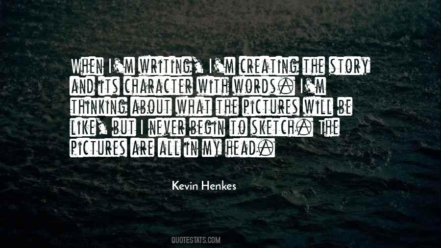 Kevin Henkes Quotes #691895
