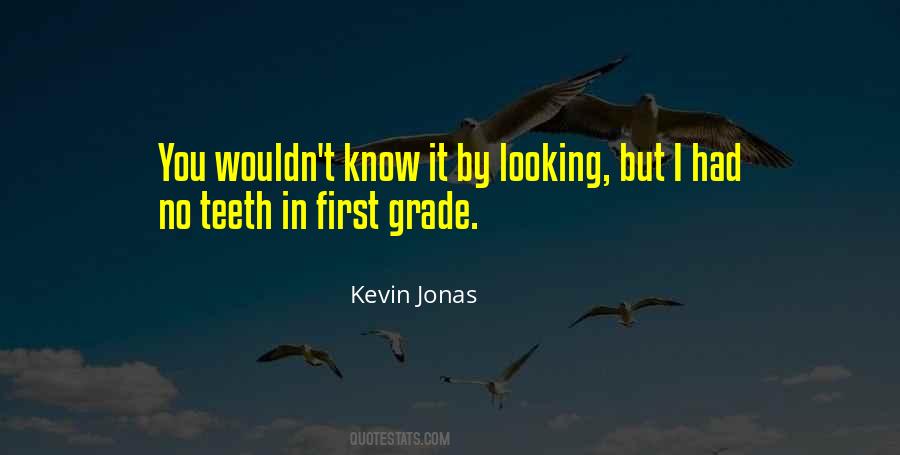 Kevin Jonas Quotes #1844966