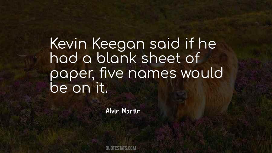 Kevin Keegan Quotes #1512919