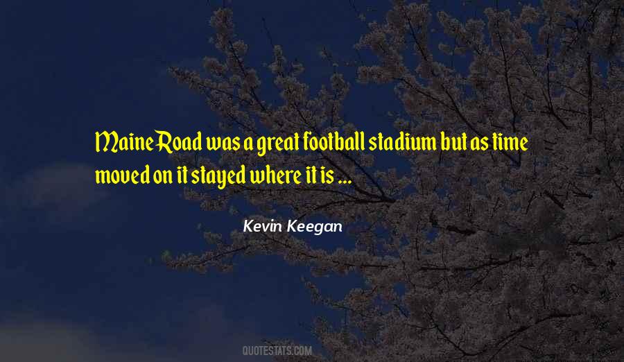 Kevin Keegan Quotes #919538