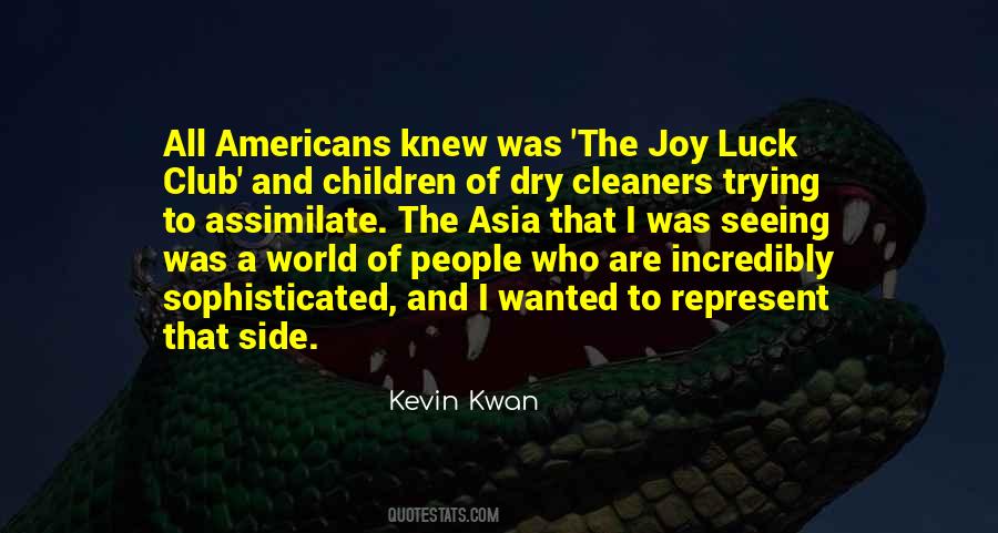 Kevin Kwan Quotes #1778899