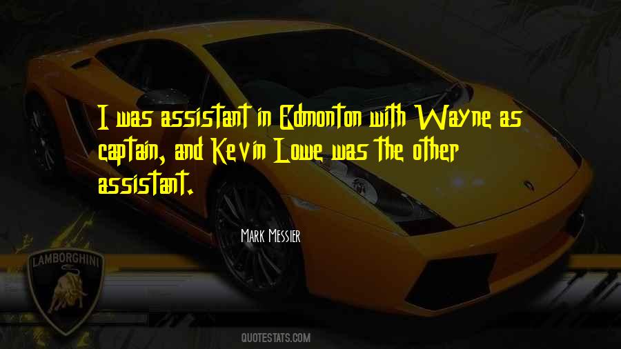 Kevin Lowe Quotes #1370480