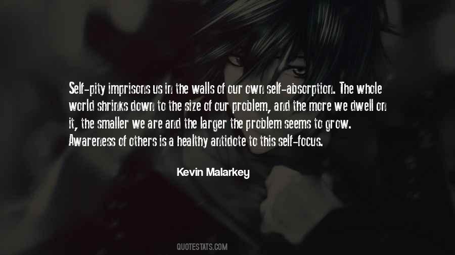 Kevin Malarkey Quotes #1796663