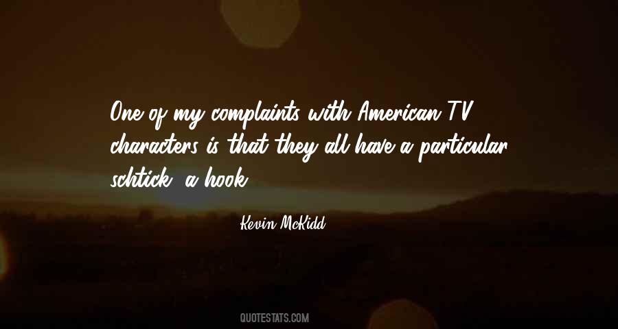 Kevin Mckidd Quotes #1086856
