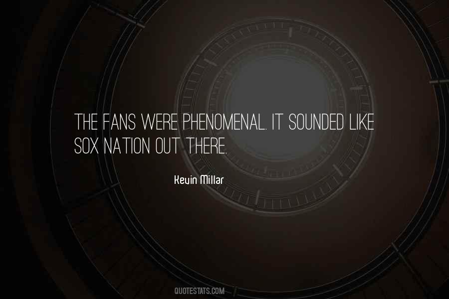 Kevin Millar Quotes #974663