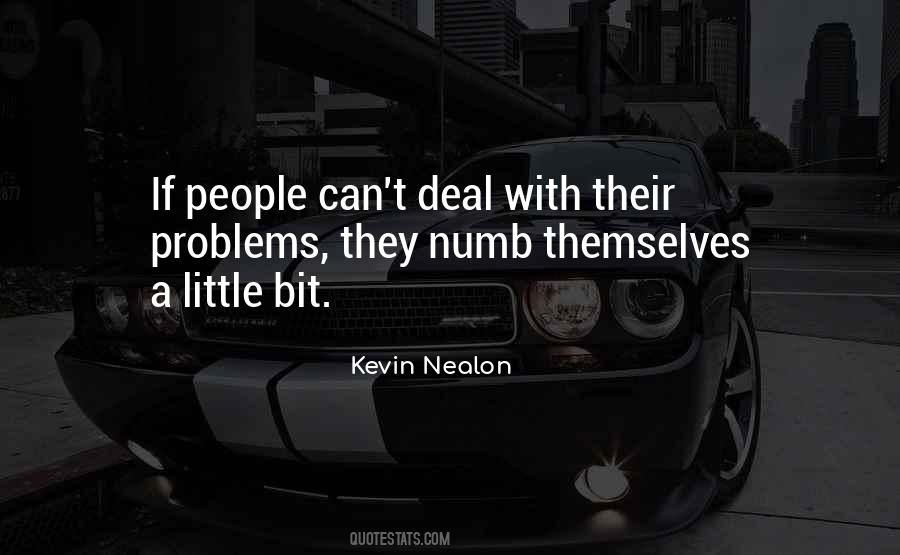 Kevin Nealon Quotes #1426755