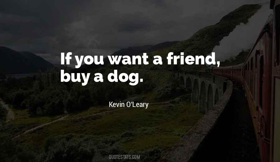 Kevin O'leary Quotes #1205370