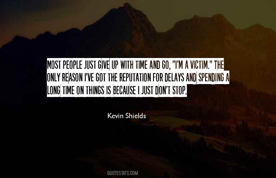 Kevin Shields Quotes #1705978