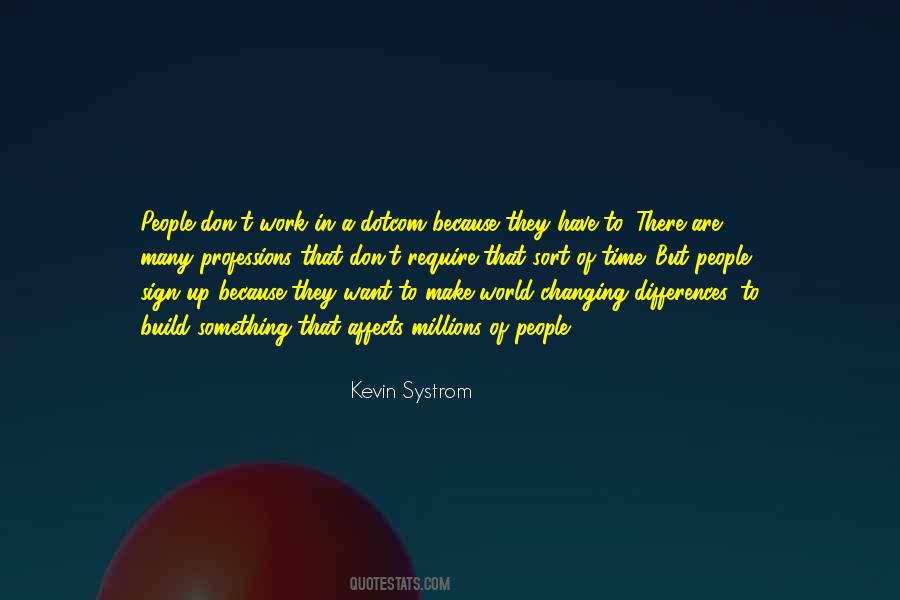 Kevin Systrom Quotes #1212424