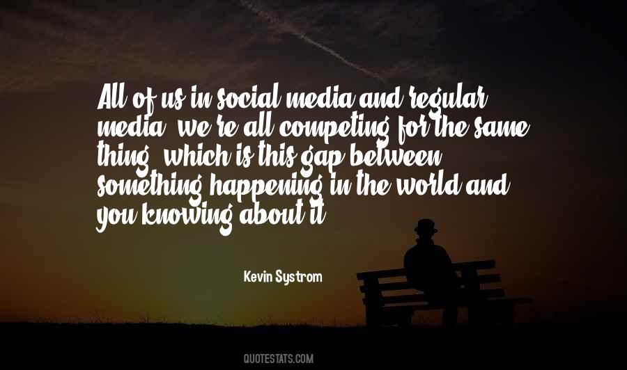 Kevin Systrom Quotes #1639887