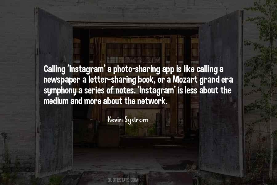 Kevin Systrom Quotes #1693067