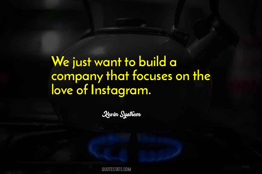 Kevin Systrom Quotes #386014