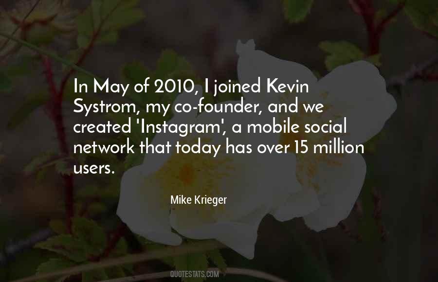 Kevin Systrom Quotes #601771