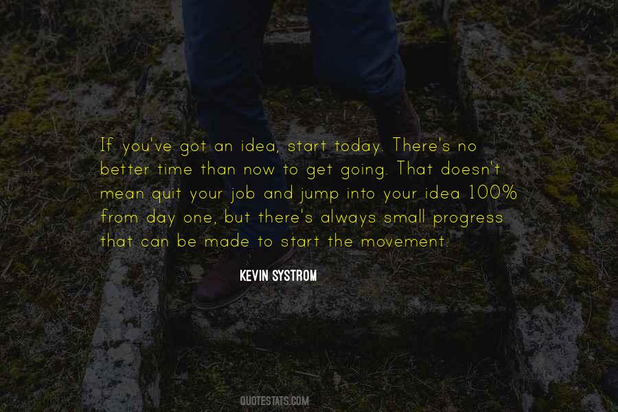 Kevin Systrom Quotes #929578