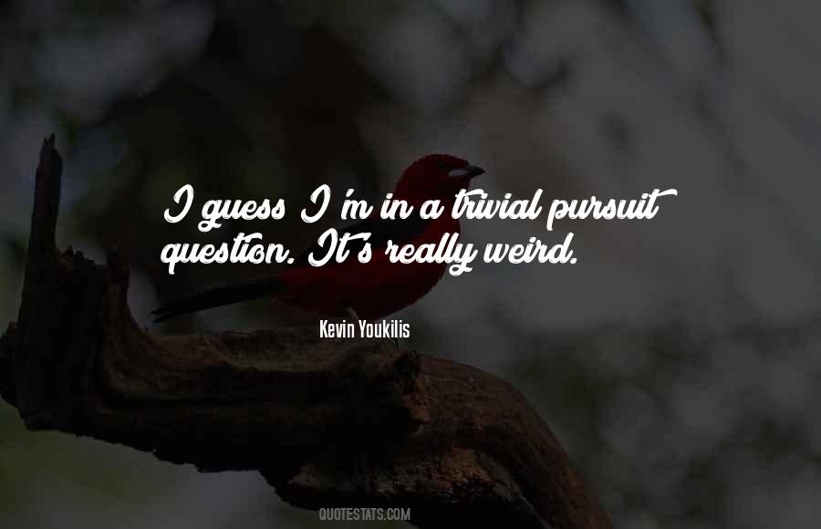 Kevin Youkilis Quotes #628697