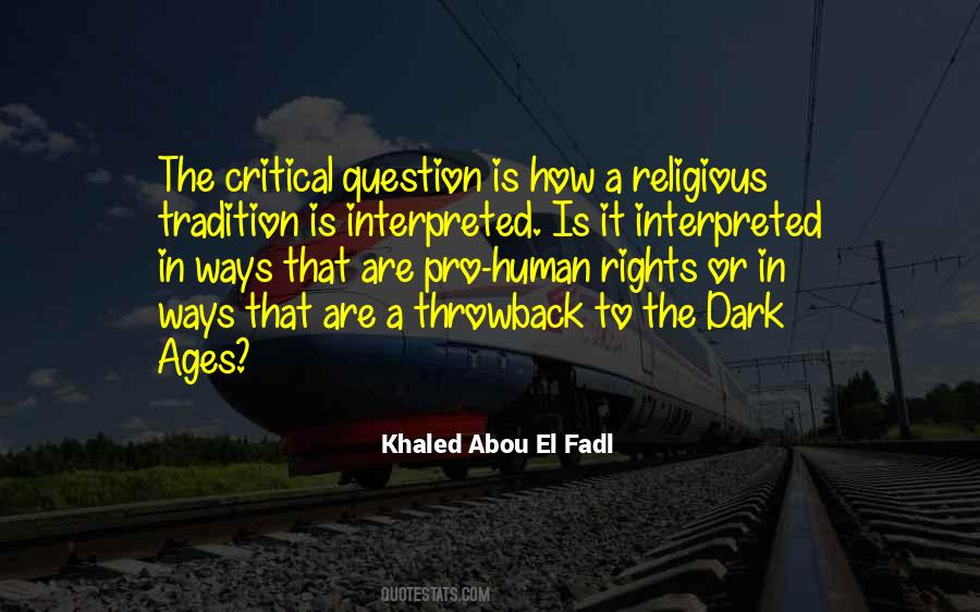 Khaled Abou El Fadl Quotes #191663