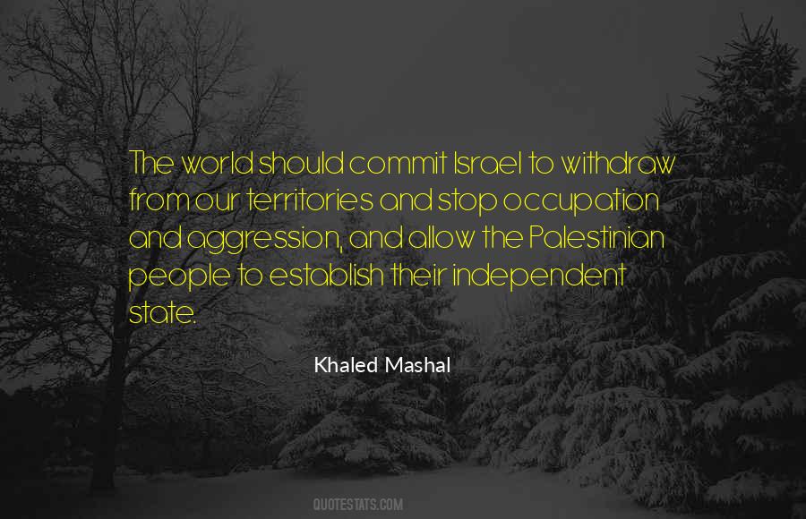 Khaled Mashal Quotes #249890