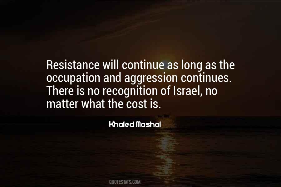 Khaled Mashal Quotes #992379